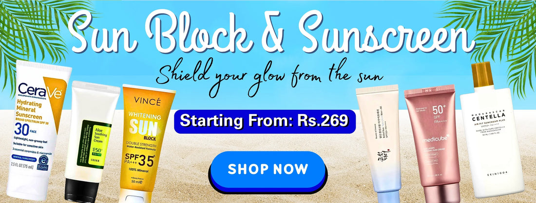 Sun Block & Sunscreen