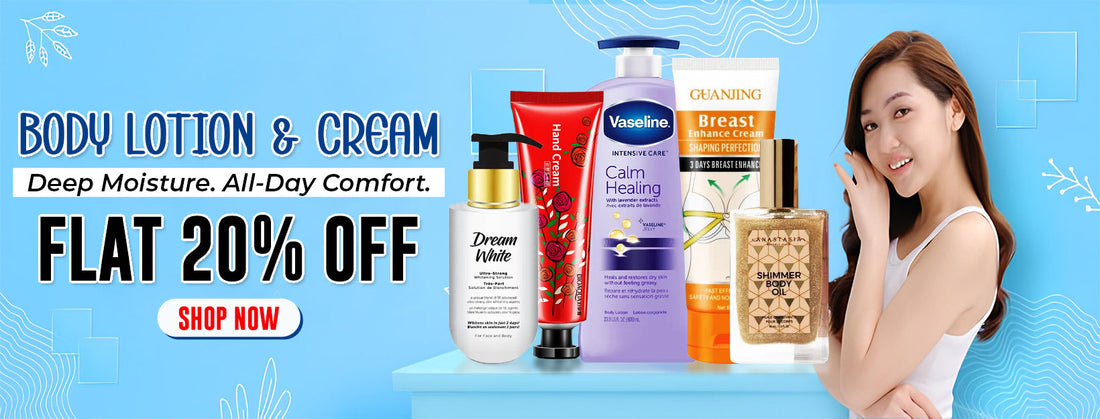 Body Lotion & Cream