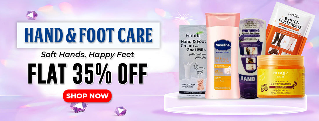 Hand & Foot Care