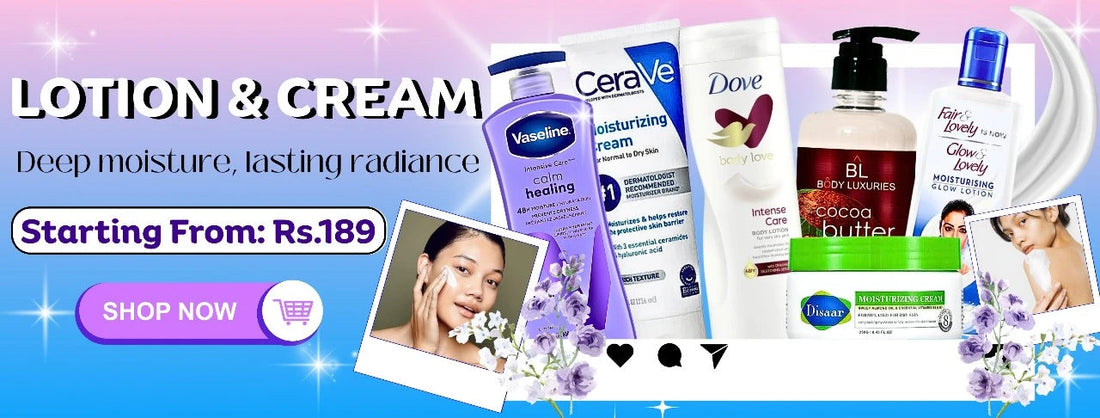 Lotions & Cream