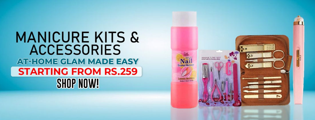 Manicure Kits & Accessories