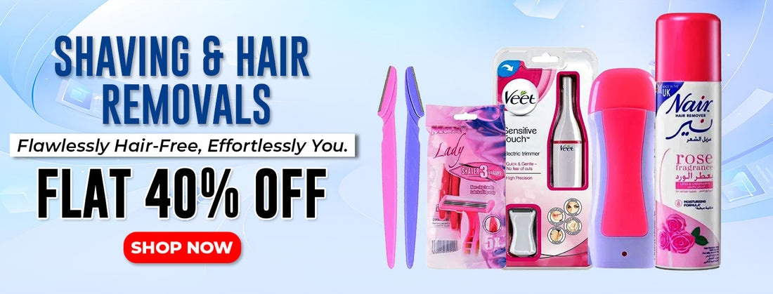 Shaving & Hair Removals