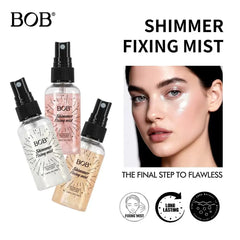 BOB Shimmer Fixing Mist – Long-Lasting Hydrating Setting Spray - 50ml